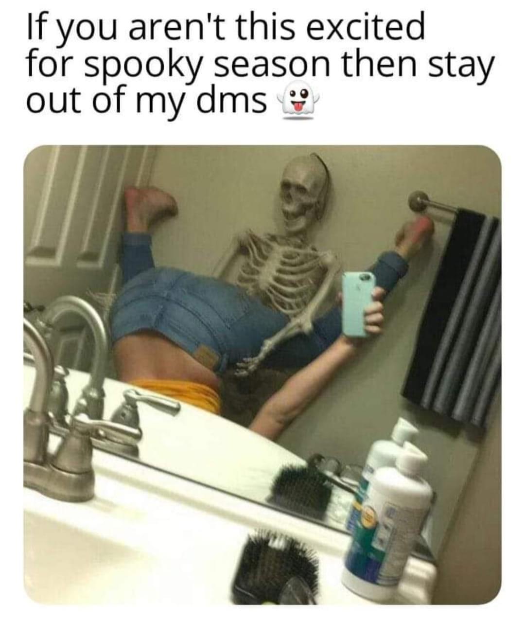 20 Spooky Memes to Haunt Your Screen 10 If you arent this excited - Spooky Memes