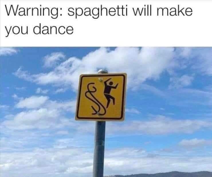 22 Unforeseen Humorous Gems 14 Spaghetti will make you dance