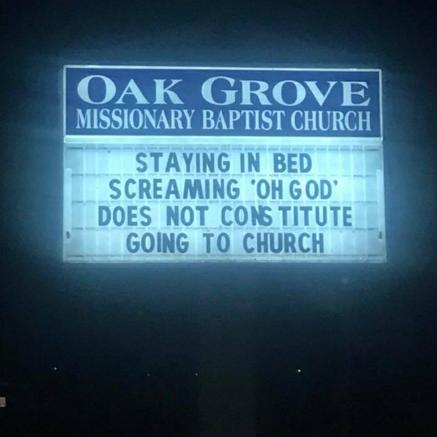25 Church Signs that Deliver Heavenly Humor 17 Staying in bed