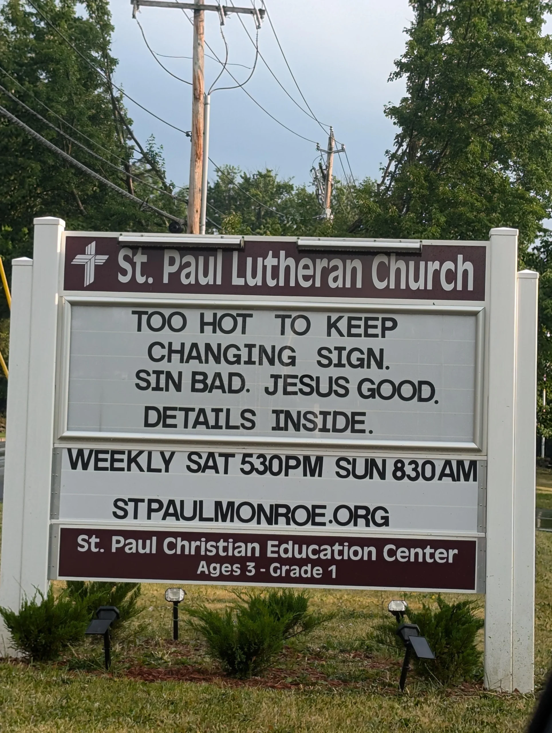 25 Church Signs that Deliver Heavenly Humor 25 To hot