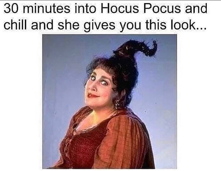 20 Hocus Pocus Memes That Will Put a Spell on You 19 going to stop