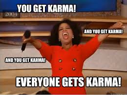 karma memes everyone gets