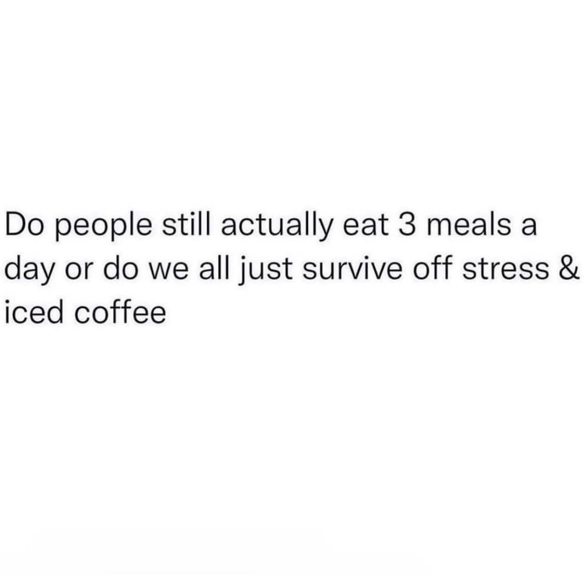 10 Playful Contrasts That Bring the Laughs 1 3 meals a day