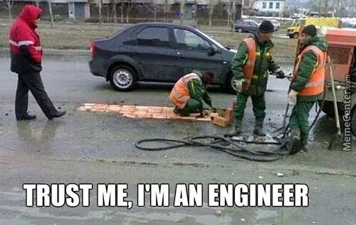 “Trust me Im An Engineer” - 26 Engineers Who Almost Fixed Things 25 Fixing road - Trust me Im An Engineer