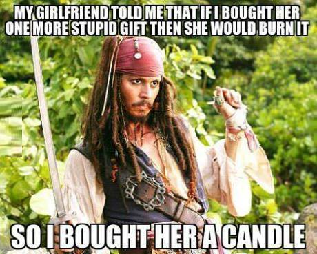 25 Clever Memes That Will Blow Your Mind 6 I brouht her a candle - Clever Memes