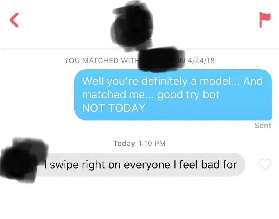 20 Funny Tinder Chats: Swipe Right for a Dose of Hilarity 11 I swipe right on everyone - Tinder Chats