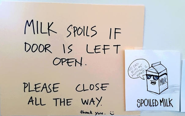 29 Passive Aggressive Office Notes That Are Hilariously Brutal 14 Milk spoils - Passive Aggressive Office Notes
