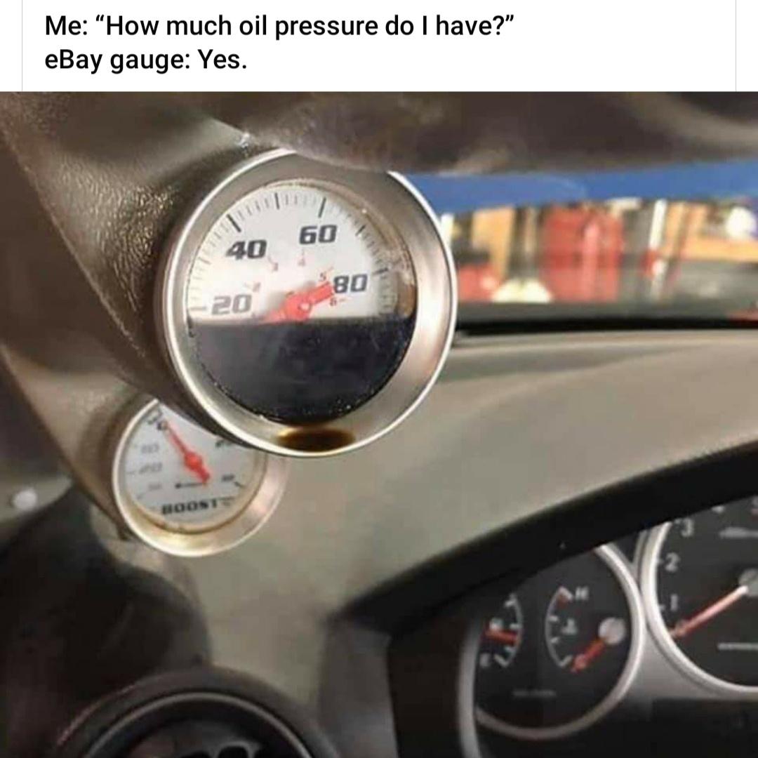25 Auto Memes That Hit the Gas on Laughter 13 Oil pressure - Auto Memes