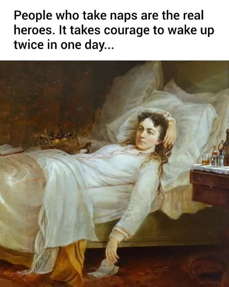 25 Nap Memes for Those Who Cherish Their Zzz's 26 People who take naps