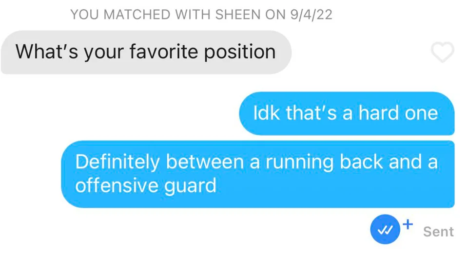 20 Funny Tinder Chats: Swipe Right for a Dose of Hilarity 20 WHats your favorite position - Tinder Chats