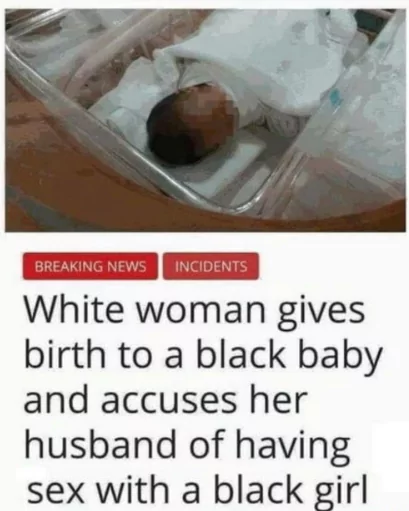 30 Idiot Memes for a PhD in Nonsense 23 White woman gives birth - Idiot Memes