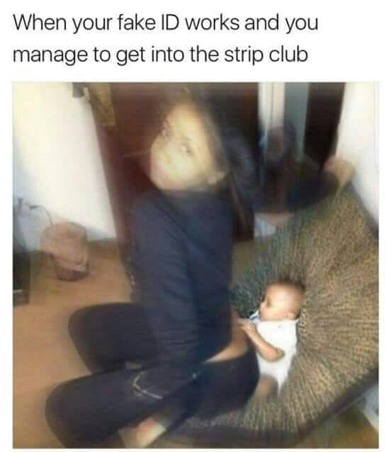 20 Off-the-Wall Memes: Laugh Your Socks Off 21 Whn your fake Id works - Off-the-Wall Memes