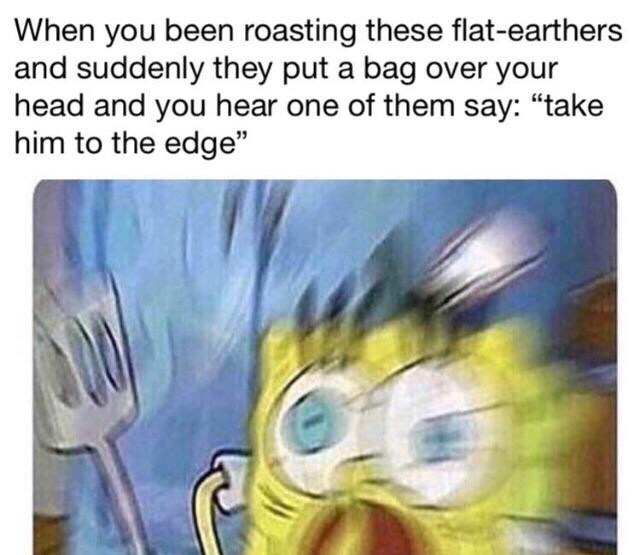 20 Off-the-Wall Memes: Laugh Your Socks Off 9 take him to the edge - Off-the-Wall Memes