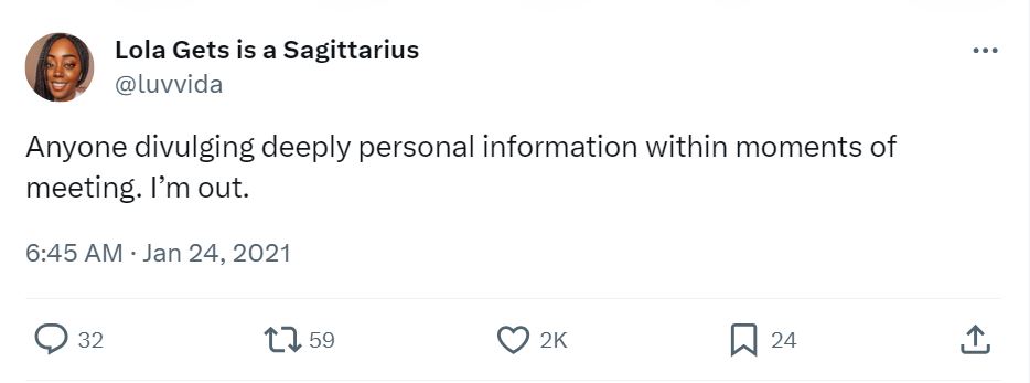 20 Red Flags People Shared That Deserve Your Attention 6 Anyone divulging deep personal information - Red Flags