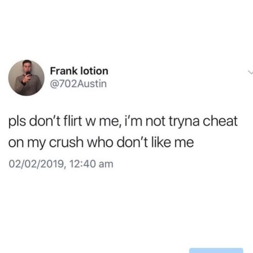 25 Crush Memes That Sum Up the Awkwardness of Secret Admirations 8 Dont flirt with me - Crush Memes