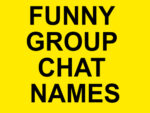 Funny Group Chat Names - FG