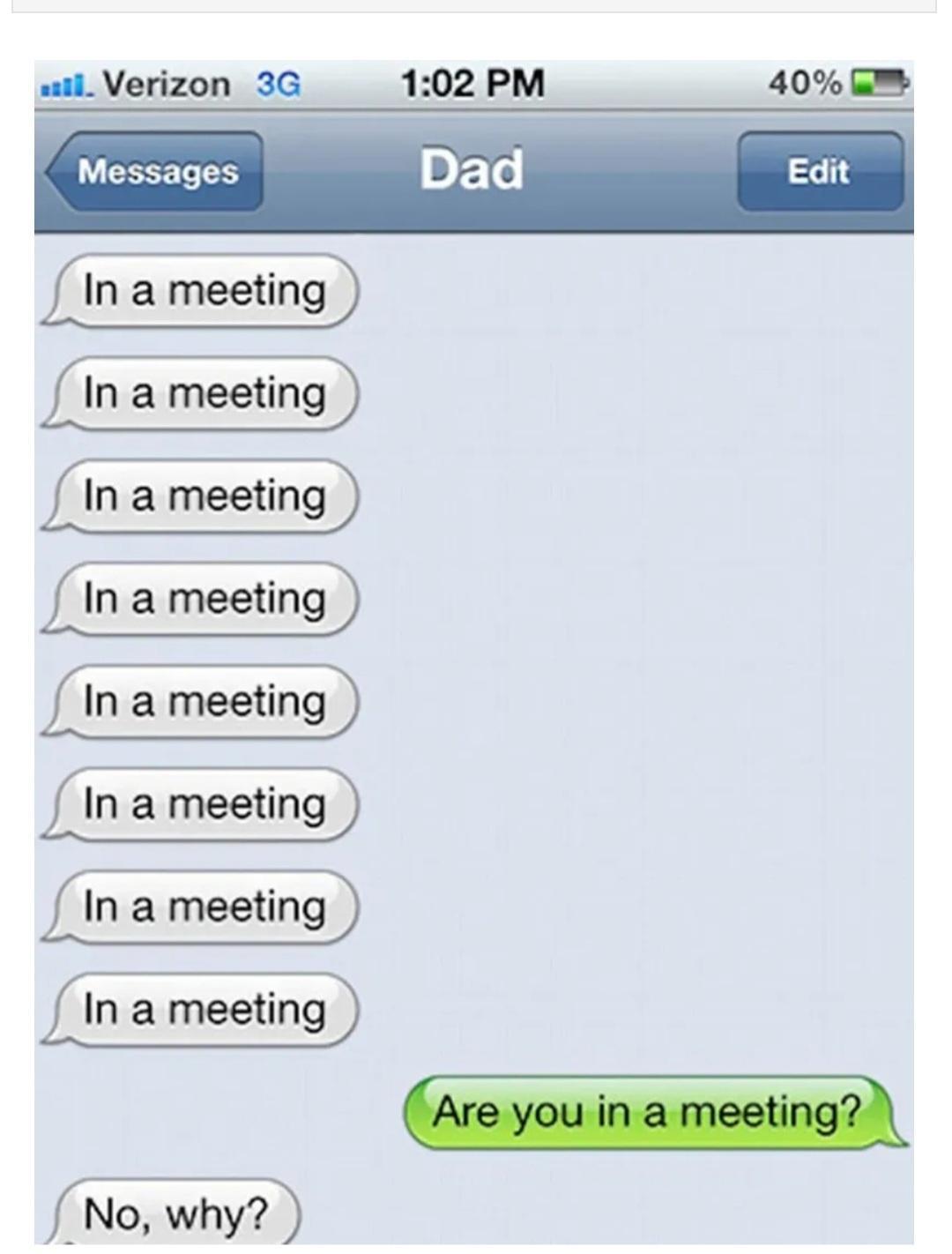 30 Tuesday Memes To Make Your Way Out Of Tuesday Snoozeday 26 In a meeting