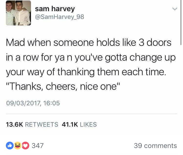 35 Times Scottish Twitter Had Us Wheezing Like Bagpipes on Laughing Gas 11 Mad when someone holds 3 doors - Copy - Scottish Twitter