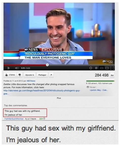 23 Funny YouTube Comments That Made Us Spit Out Our Coffee 11 Photogenic guy - Funny YouTube Comments
