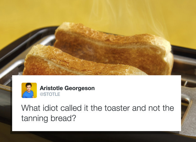 What idiot called it the toaster