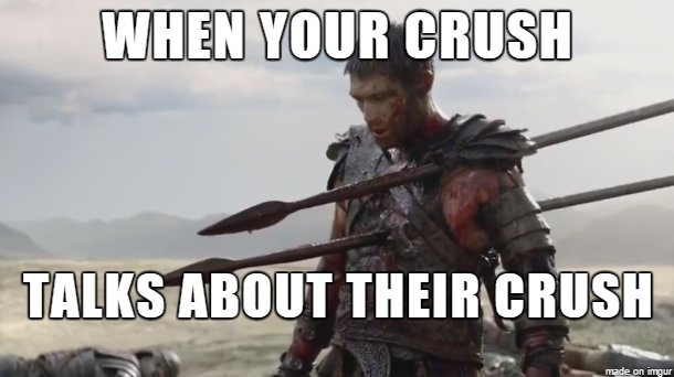 30 Crush Memes That Sum Up the Awkwardness of Secret Admirations 24 When your crush talks about their crush - Crush Memes
