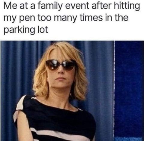Make Your Morning Cup Of Coffee Even Better With These Hilarious Memes 17 me at a family event