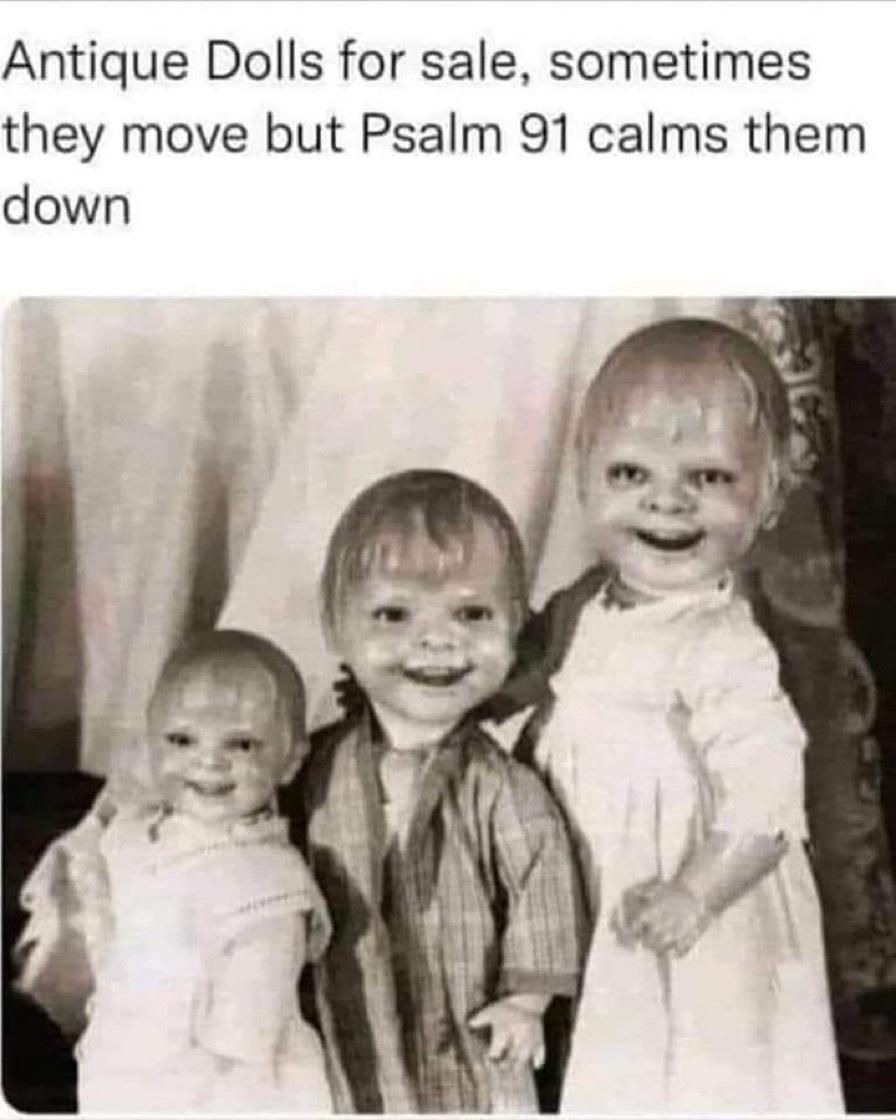 25 Laughable Memes That Will Make Your Stomach Hurt from Laughter 2 Antique dolls for sale - Laughable Memes