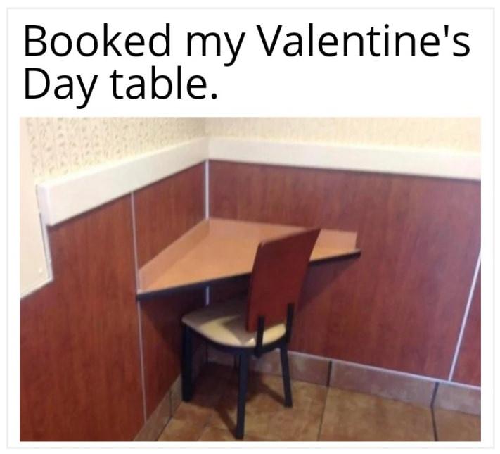 Booked my valentines day table - pre valentines day memes