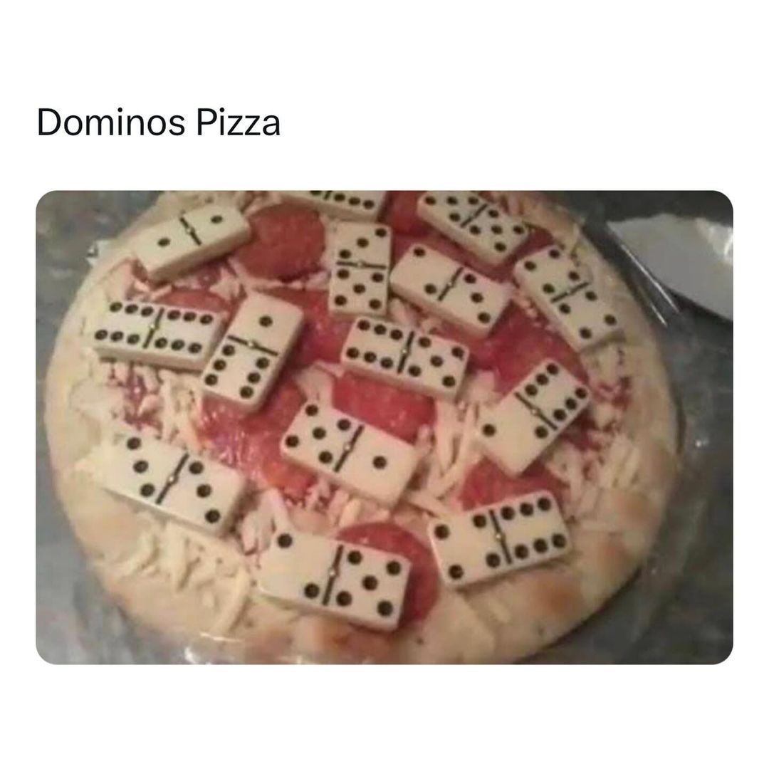 35 Punniest Memes: Your Daily Dose of Vitamin C (Comedy) 7 Dominos pizza - punniest memes