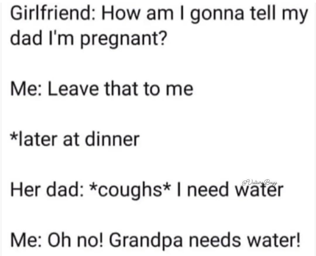 Rapid-Fire Humor: 15 Memes That Deliver Instant Comedy 3 How am i gonna tell my dad