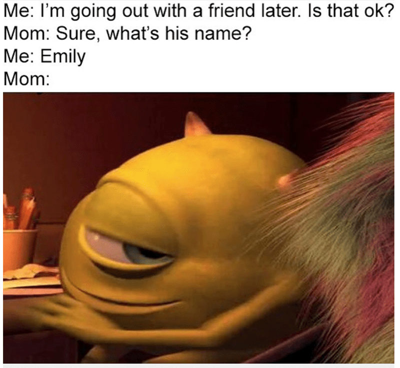 25 Family Memes That Hit Close to Home 6 Im going out with a friend - family memes
