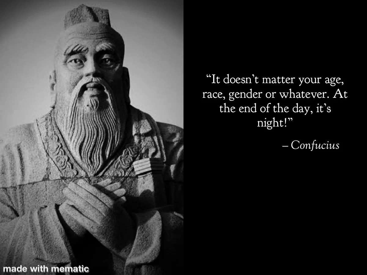 21 Wise Man Memes That Prove Wisdom Comes with a Side of Humor 8 It doesn't matter your age - Wise Man Memes