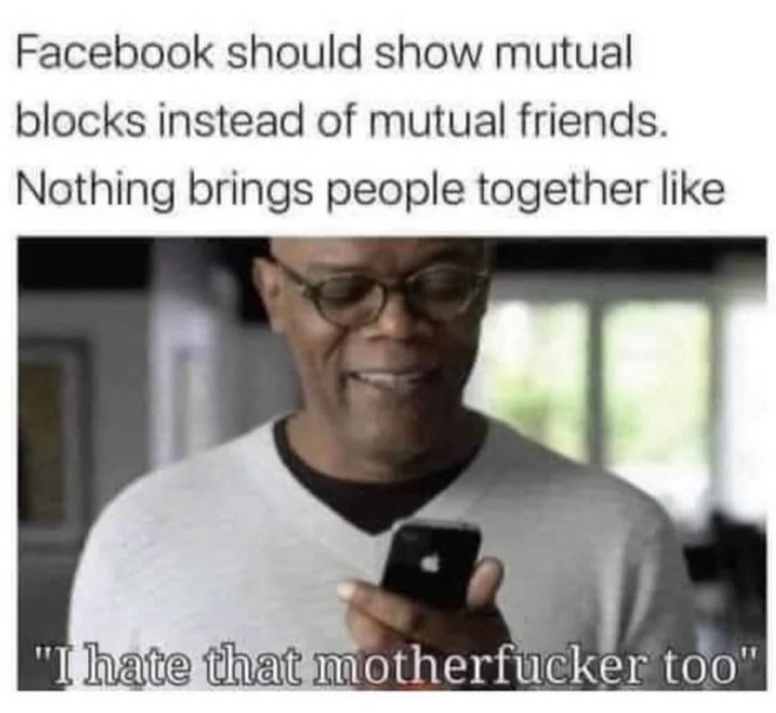25 Laughable Memes That Will Make Your Stomach Hurt from Laughter 13 Mutual blocks - Laughable Memes