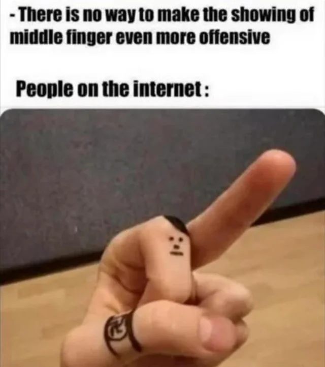 22 Memes for Those Who Appreciate Unapologetic Humor 17 There is no way - Unapologetic Humor