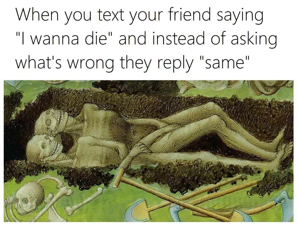 45 Classical Art Memes That Will Make You Appreciate Fine Art 38 When you text your friend - classical art memes