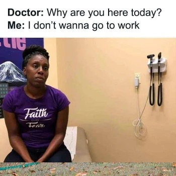 Mornings Made Better: Start Your Day with 25 ‘Adult Coffee Break’ Memes 20 Why are you here today - Adult Coffee Break