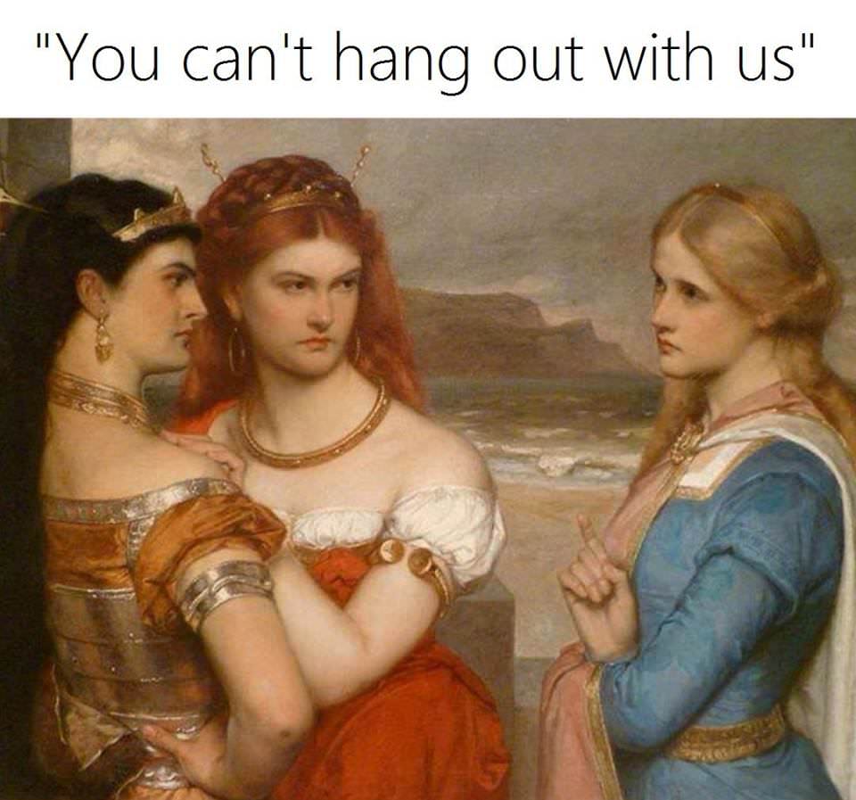 45 Classical Art Memes That Will Make You Appreciate Fine Art 45 You cant hangout