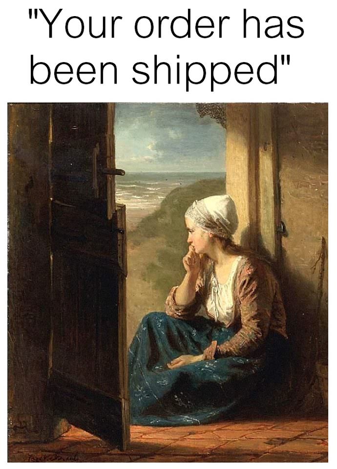 45 Classical Art Memes That Will Make You Appreciate Fine Art 40 your order has been shipped - classical art memes