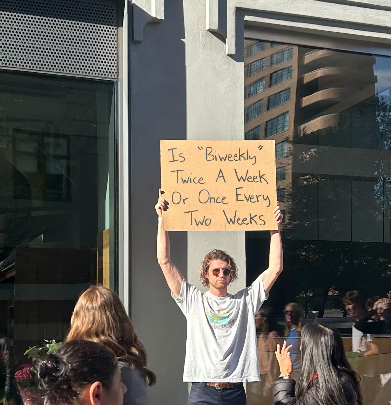 "Dude With Sign" Is The Hero We Need: A Roundup Of His Most Valuable Messages 3 Bi weekly