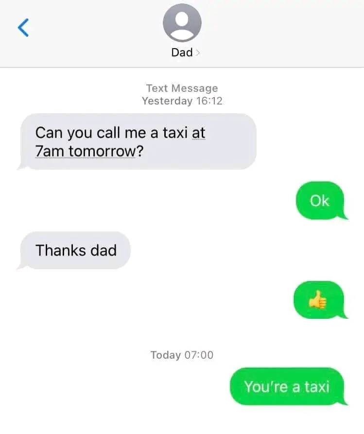 22 Hard Jokes That Took People a While to Decode 21 Call me a taxi