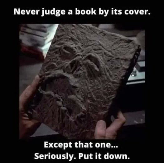 24 Sci Fi Memes That Feature Robots, Spaceships, and LOLgorithms 7 Never judge a book