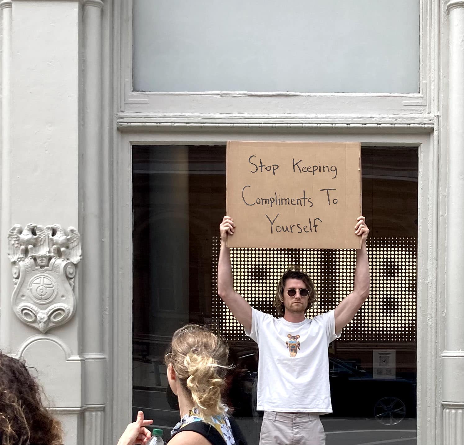 "Dude With Sign" Is The Hero We Need: A Roundup Of His Most Valuable Messages 16 Stop keeping compliments
