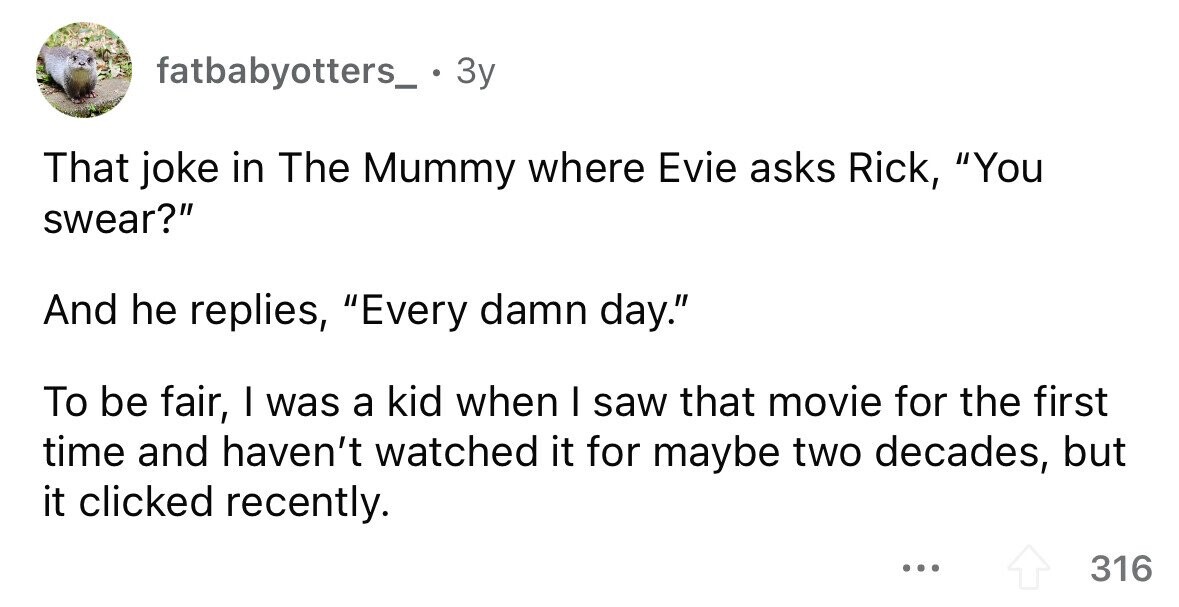22 Hard Jokes That Took People a While to Decode 11 That joke in the mummy