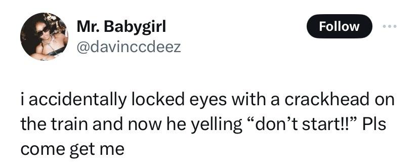 Laugh Riot: 10 Hilarious Memes to Brighten Your Day 4 locked eyes with crack head - hilarious memes