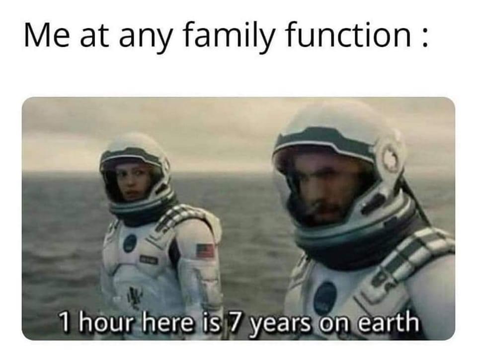 24 Sci Fi Memes That Feature Robots, Spaceships, and LOLgorithms 6 me at any family function