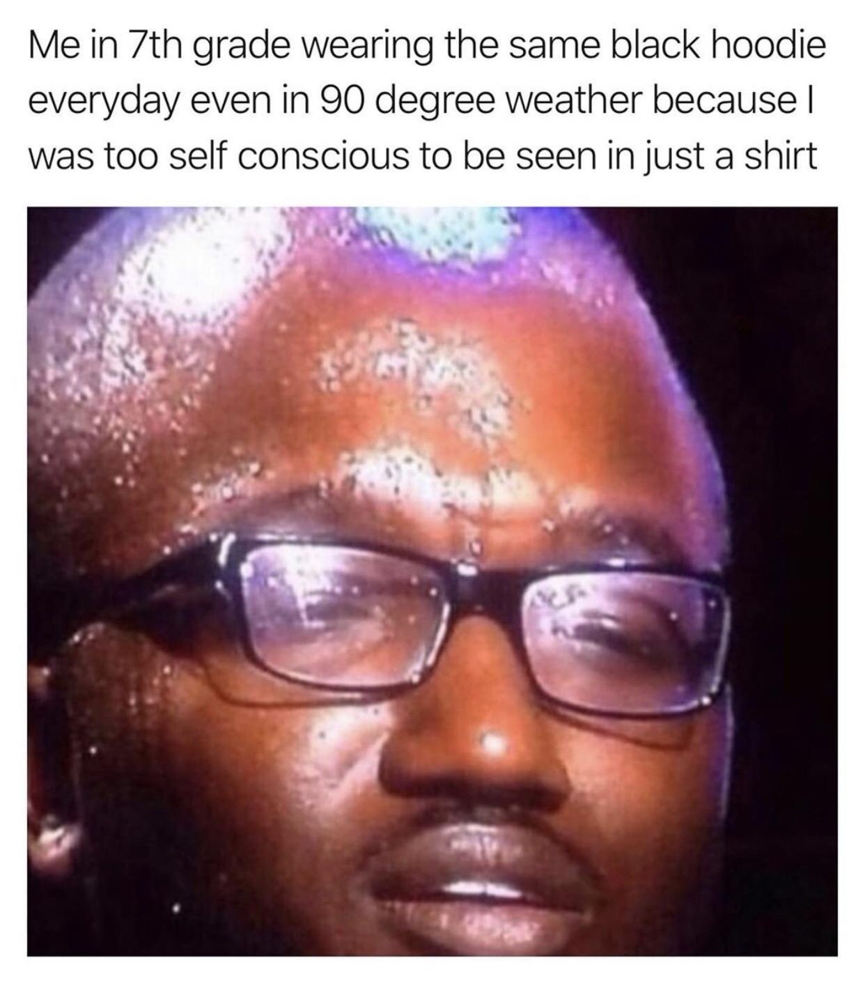 25 Memes That Turn Laughter Up to Eleven 24 me in 7th grade