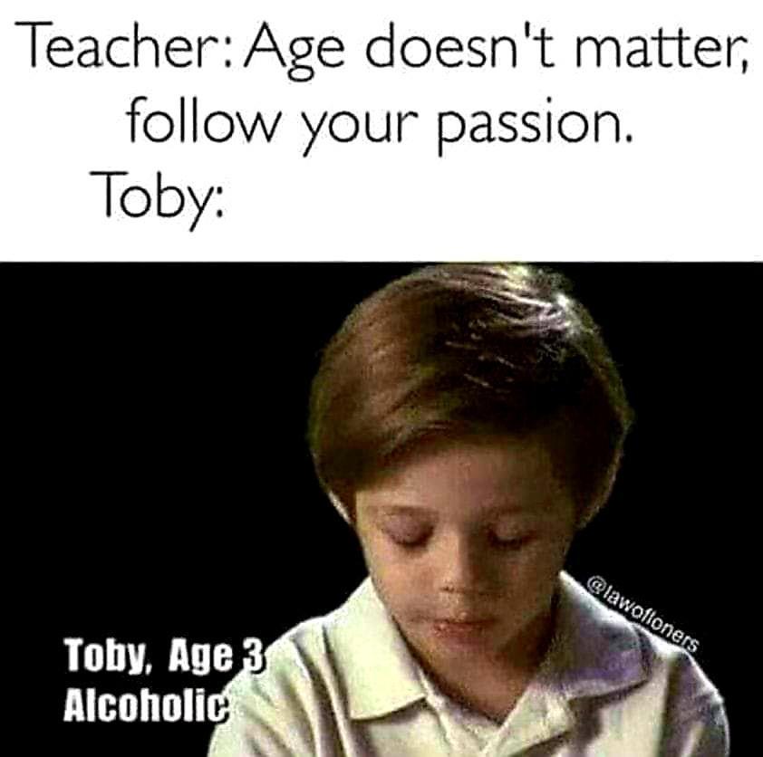 15 Memes for Anyone Who Needs a Good Laugh 6 Follow passion