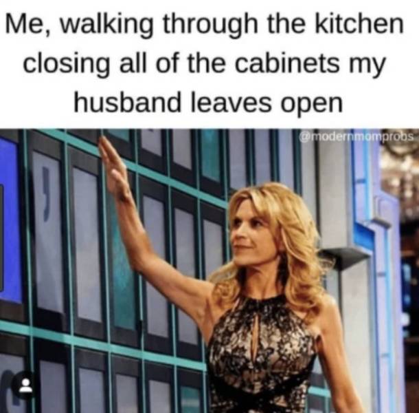 25 Women Memes to Mark International Women's Day 15 Walking through kitchen - women memes