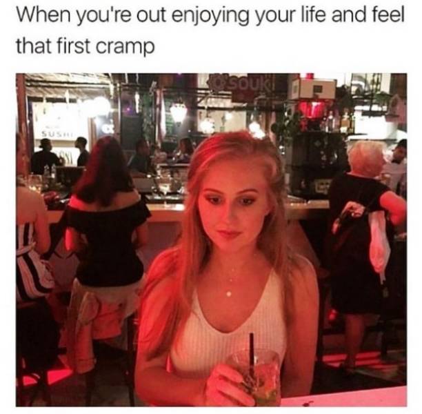 25 Women Memes to Mark International Women's Day 19 When youre enjoying your life - women memes
