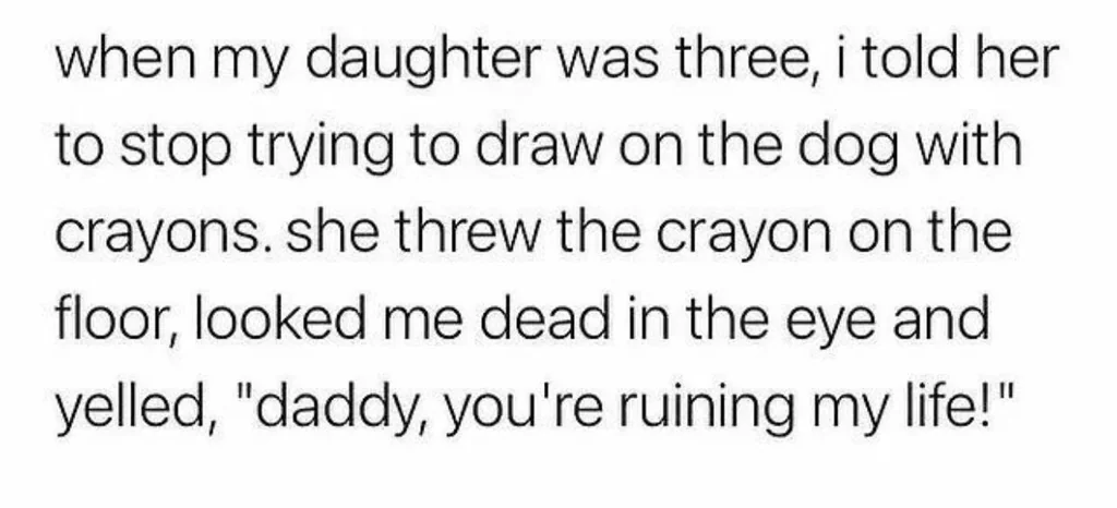 25 Dumb Things Kids Have Ever Said Or Done - Guaranteed To Make You Laugh 11 life ruined cause can’t draw on the dog
